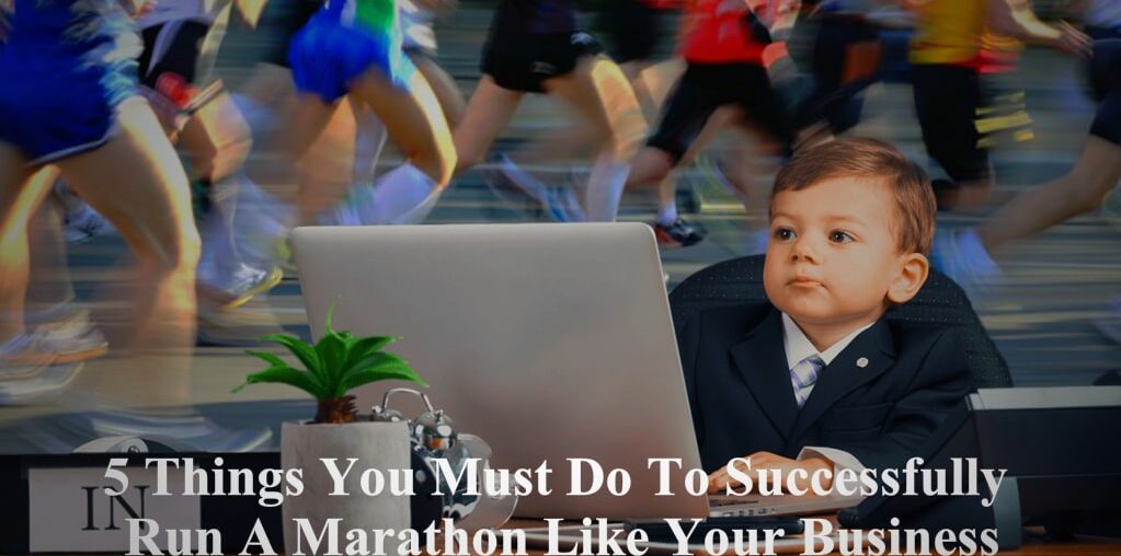 Run a marathon like your business