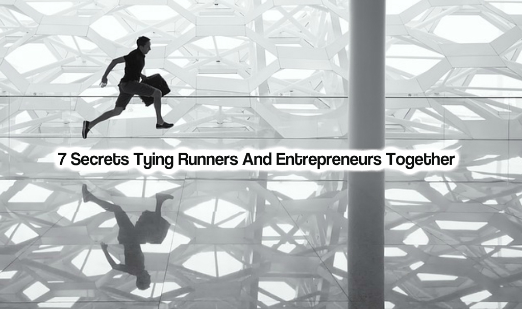 Runners and entrepreneurs