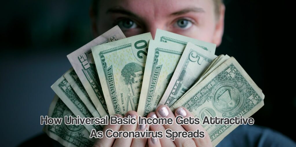 Universal Basic Income gets attractive