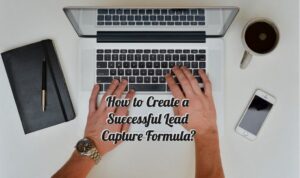 Successful Lead Capture Formula 