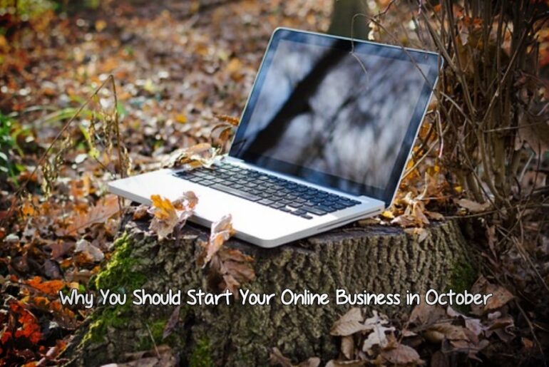 Your Online Business in October