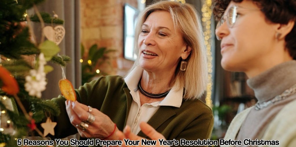 Prepare Your New Year's Resolution Before Christmas
