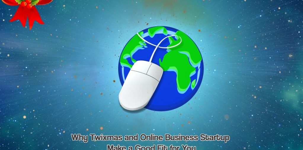 Twixmas and Online Business Startup